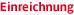 Einreichung